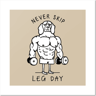 Never Skip Leg Day Beagle Posters and Art